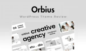 Orbius Theme Review: Best WordPress Theme for Modern Websites